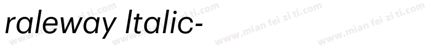 raleway ltalic字体转换